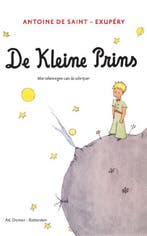 De kleine prins 9789061006992 Antoine de Saint-Exupéry, Boeken, Literatuur, Verzenden, Zo goed als nieuw, Antoine de Saint-Exupéry