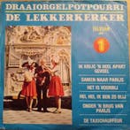 vinyl single 7 inch - De Lekkerkerker - Draaiorgelpotpour..., Verzenden, Zo goed als nieuw