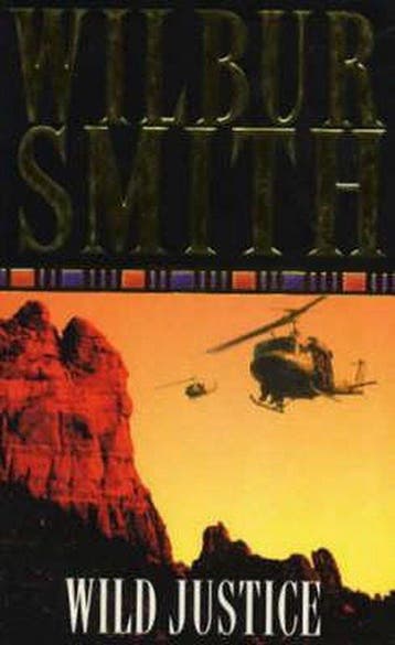 Wild Justice - Wilbur Smith 9780330261043, Verzenden, Gelezen, Wilbur Smith