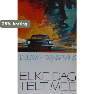 Elke dag telt mee - Dieuwke Winsemius 9789024257393, Boeken, Verzenden, Gelezen, Dieuwke Winsemius