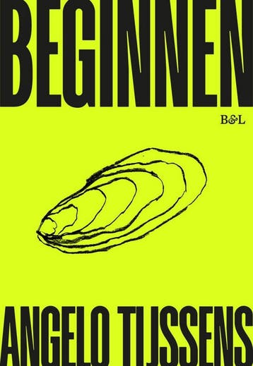 Beginnen - Angelo Tijssens 9789493443624, Verzenden, Zo goed als nieuw, Angelo Tijssens