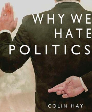 Why We Hate Politics - Colin Hay 9780745630991, Verzenden, Gelezen, Colin Hay