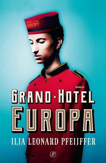 Grand Hotel Europa (Goed), Verzenden, Gelezen, Ilja Leonard Pfeijffer