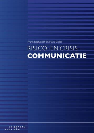 Risico- en crisiscommunicatie - Hans Siepel 9789046904220, Verzenden, Zo goed als nieuw, Hans Siepel