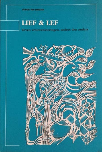 Lief & lef - Yvonne van Emmerik 9789070790684, Verzenden, Gelezen, Yvonne van Emmerik