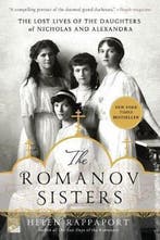9781250067456 The Romanov Sisters Helen Rappaport, Verzenden, Nieuw, Helen Rappaport