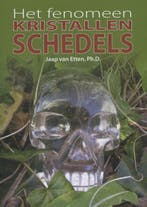 Het fenomeen kristallen schedels 9789078070603, Verzenden, Zo goed als nieuw, Jaap van Etten