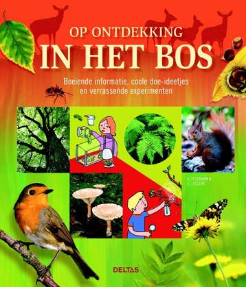 Op ontdekking in het bos - G. Feterman 9789044723014, Verzenden, Gelezen, G. Feterman