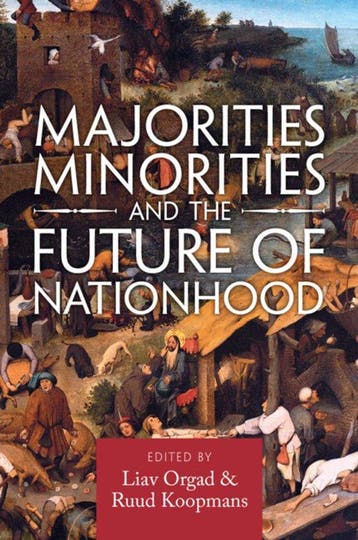 Majorities, Minorities, and the Future of Nationhood, Verzenden, Zo goed als nieuw