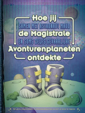 Hoe jij samen met astronaut Maud de Magistrale en soms zelfs, Verzenden, Zo goed als nieuw, Krista Izelaar