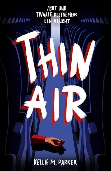 Thin air (9789000390175, Kellie M. Parker), Verzenden, Nieuw