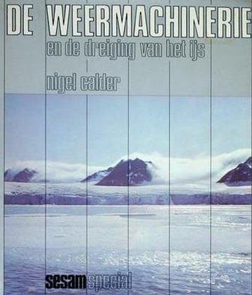 De weermachinerie en de dreiging van het ijs - Calder, Verzenden, Gelezen
