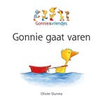 Gonnie & vriendjes - Gonnie gaat varen 9789462291485, Boeken, Verzenden, Gelezen, Oliver Dunrea