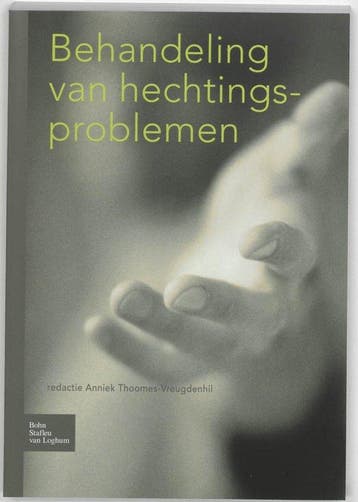 Behandeling van hechtingsproblemen - Anniek Thoomes-Vreugden, Verzenden, Nieuw