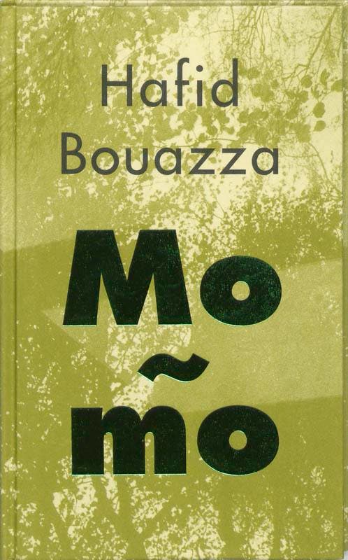 Momo 9789053336465 Hafid Bouazza, Boeken, Romans, Zo goed als nieuw, Verzenden