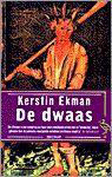 De dwaas / Ooievaar - Kerstin Ekman 9789057131240, Verzenden, Gelezen, Kerstin Ekman
