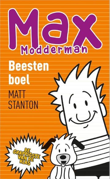 Beestenboel / Max Modderman / 4 - Matt Stanton 9789402705096, Boeken, Verzenden, Zo goed als nieuw, Matt Stanton