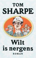 Wilt is nergens 9789022320785 T. Sharpe, Boeken, Verzenden, Gelezen, T. Sharpe