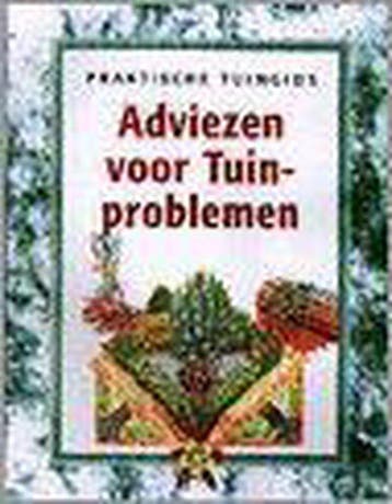 ADVIEZEN VOOR TUINPROBLEMEN(PRAKTISCHE TUINGIDS) - Bremer, Boeken, Verzenden, Zo goed als nieuw