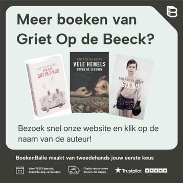 Kom hier dat ik u kus / Grote Lijsters - Griet Op de Beeck, Verzenden, Gelezen, Griet Op de Beeck