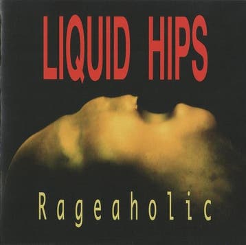 cd - Liquid Hips - Rageaholic, Verzenden, Zo goed als nieuw