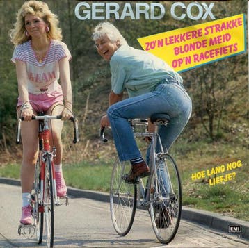 vinyl single 7 inch - Gerard Cox - Zon Lekkere Strakke B..., Verzenden, Zo goed als nieuw, 7 inch, Pop