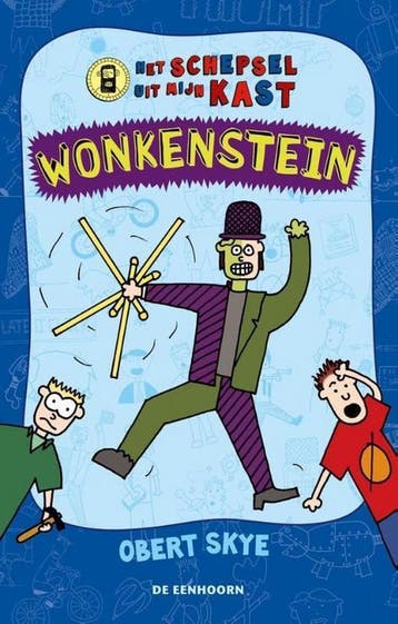 Wonkenstein / Het schepsel uit mijn kast - Obert Skye, Boeken, Verzenden, Gelezen, Obert Skye