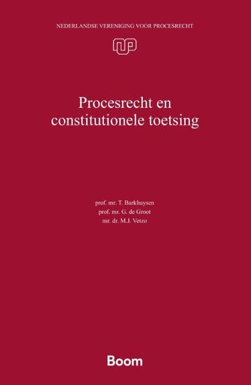 Procesrecht En Constitutionele Toetsing | Nieuw, Ophalen of Verzenden, Nieuw, T. Barkhuysen; M.J. Vetzo; G. Groot