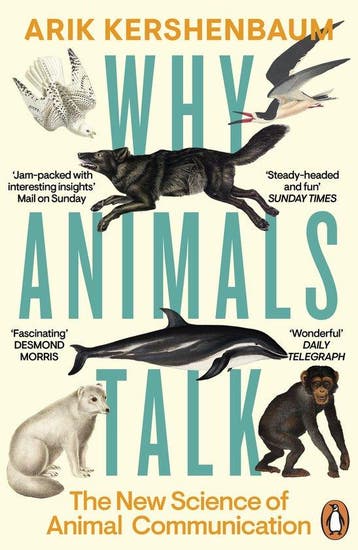 Why Animals Talk 9780241995297 Arik Kershenbaum, Verzenden, Gelezen, Arik Kershenbaum