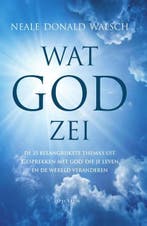 Wat God zei | 9789000338771 | Neale Donald Walsch, Boeken, Zo goed als nieuw, Neale Donald Walsch