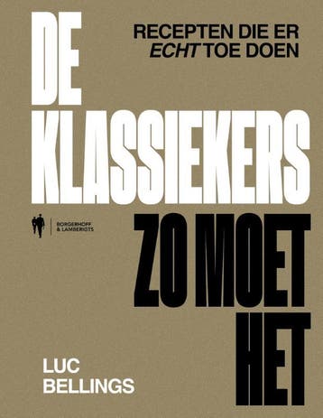 De Klassiekers Zo Moet Het | Luc Bellings | Nieuw, Ophalen of Verzenden, Nieuw, Luc Bellings
