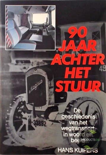 Negentig jaar achter het stuur - Kuipers, Verzenden, Gelezen