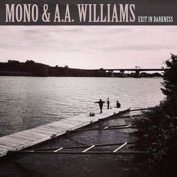 12 inch nieuw - mono &amp; a.a. williams - EXIT IN DARKNE..., Verzenden, Zo goed als nieuw, 12 inch, Rock en Metal