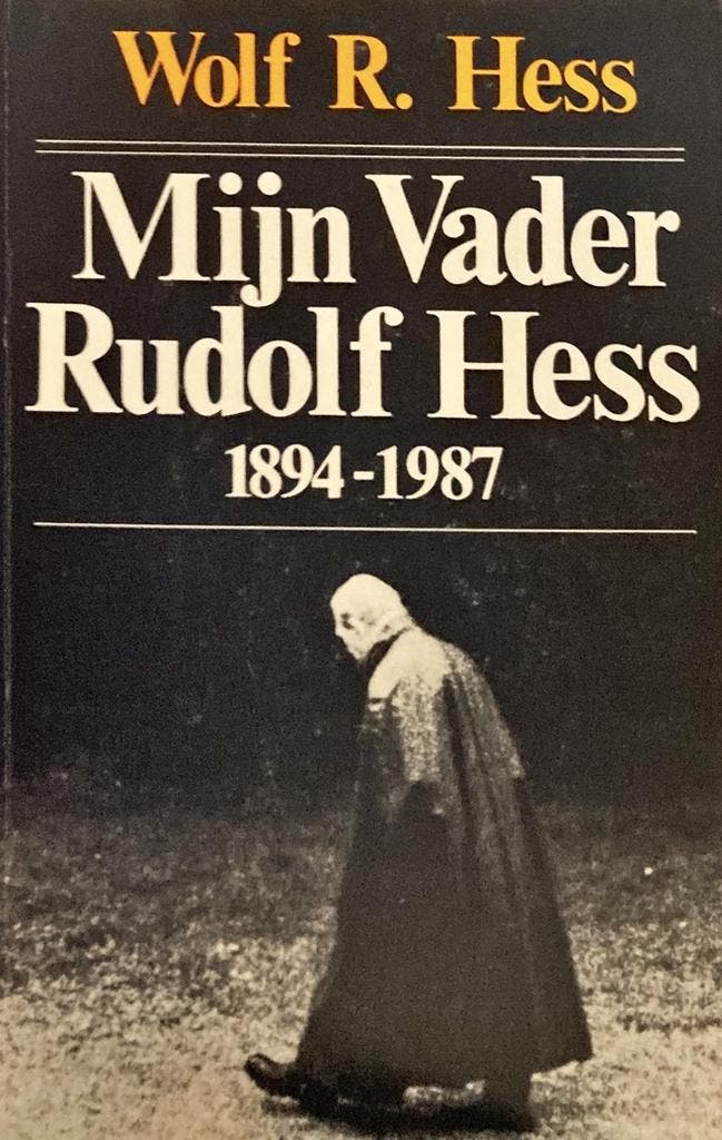 Mijn Vader Rudolf Hess 1894-1987 9789050780032 Hess, Boeken, Overige Boeken, Gelezen, Verzenden