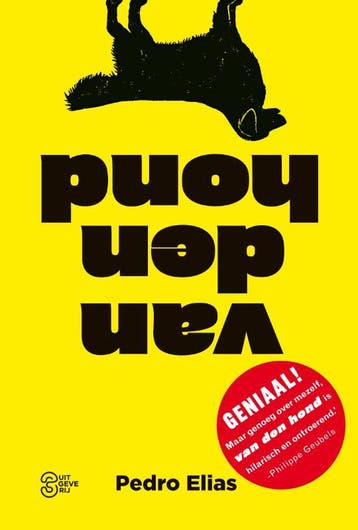 Van den hond - Pedro Elias 9789022330647, Verzenden, Zo goed als nieuw, Pedro Elias