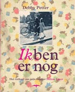 Ik ben er nog 9789060059630 Debby Petter, Verzenden, Zo goed als nieuw, Debby Petter