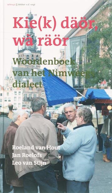 Kie(k) doar wa raor - J. Roelofs 9789086800384, Boeken, Verzenden, Zo goed als nieuw, J. Roelofs