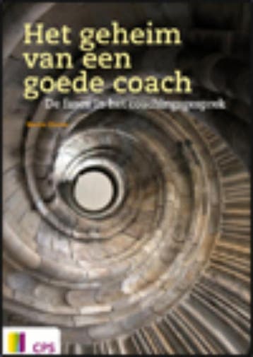 Het geheim van een goede coach 9789065086334, Boeken, Studieboeken en Cursussen, Verzenden, Zo goed als nieuw