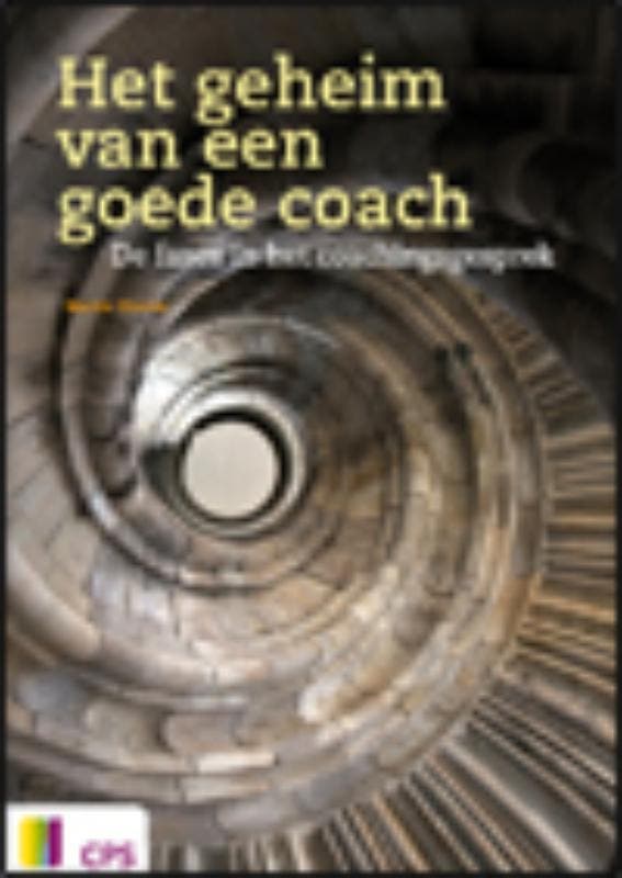 Het geheim van een goede coach 9789065086334, Boeken, Studieboeken en Cursussen, Zo goed als nieuw, Verzenden