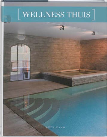 Wellness thuis - Jo Pauwels 9789089440976, Verzenden, Zo goed als nieuw, Jo Pauwels