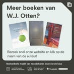Waarom komt U ons hinderen 9789028240650 W.J. Otten, Verzenden, Gelezen, W.J. Otten