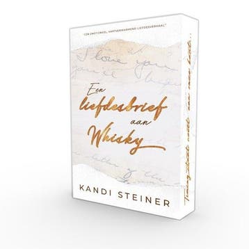 9789464405385 Een liefdesbrief aan Whisky, Verzenden, Nieuw, Kandi Steiner