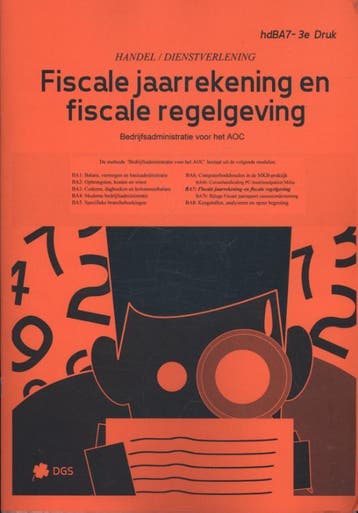 Fiscale jaarrekening en fiscale regelgeving 9789461120878, Verzenden, Zo goed als nieuw