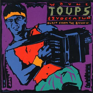 cd - Wayne Toups &amp; Zydecajun - Blast From The Bayou, Verzenden, Zo goed als nieuw