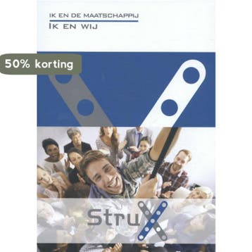 Ik en de maatschappij / StruX 9789037222272, Verzenden, Zo goed als nieuw, Edith van Poppelen