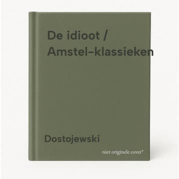 De idioot / Amstel-klassieken - Dostojewski 9789020439625, Verzenden, Gelezen, Dostojewski