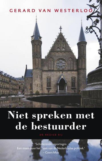 Niet spreken met de bestuurder - Gerard van Westerloo, Verzenden, Gelezen, Gerard van Westerloo
