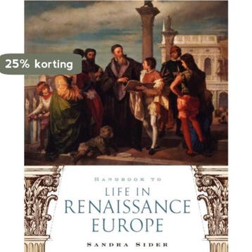 Handbook to Life in Renaissance Europe - Sandra Sider, Boeken, Verzenden, Gelezen, Sandra Sider