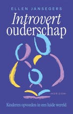 9789464105797 Introvert ouderschap | Tweedehands, Verzenden, Zo goed als nieuw, Ellen Jansegers