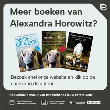 De wereld van de hond - Alexandra Horowitz 9789460031113, Verzenden, Zo goed als nieuw, Alexandra Horowitz